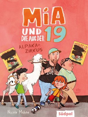 cover image of Mia und die aus der 19--Alpaka-Zirkus